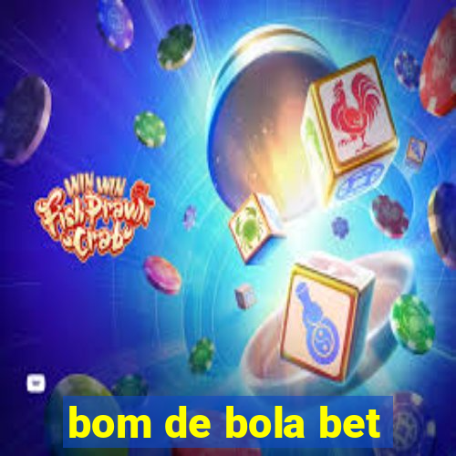 bom de bola bet